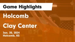 Holcomb  vs Clay Center  Game Highlights - Jan. 20, 2024