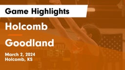 Holcomb  vs Goodland  Game Highlights - March 2, 2024