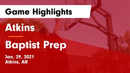 Atkins  vs Baptist Prep  Game Highlights - Jan. 29, 2021