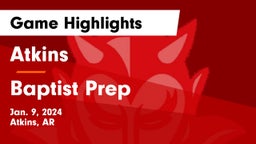 Atkins  vs Baptist Prep  Game Highlights - Jan. 9, 2024