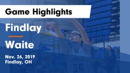 Findlay  vs Waite  Game Highlights - Nov. 26, 2019