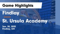 Findlay  vs St. Ursula Academy  Game Highlights - Jan. 30, 2020