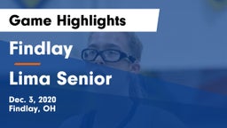 Findlay  vs Lima Senior Game Highlights - Dec. 3, 2020