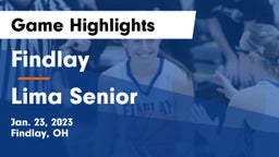 Findlay  vs Lima Senior  Game Highlights - Jan. 23, 2023