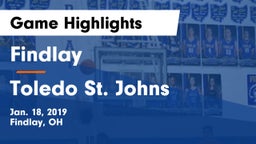 Findlay  vs Toledo St. Johns Game Highlights - Jan. 18, 2019