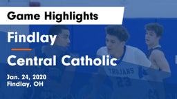 Findlay  vs Central Catholic  Game Highlights - Jan. 24, 2020