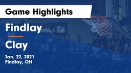 Findlay  vs Clay  Game Highlights - Jan. 22, 2021