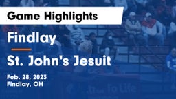 Findlay  vs St. John's Jesuit  Game Highlights - Feb. 28, 2023