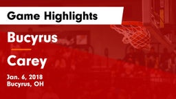 Bucyrus  vs Carey  Game Highlights - Jan. 6, 2018