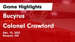 Bucyrus  vs Colonel Crawford  Game Highlights - Dec. 15, 2023