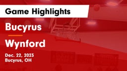 Bucyrus  vs Wynford  Game Highlights - Dec. 22, 2023
