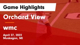 Orchard View  vs wmc Game Highlights - April 27, 2022
