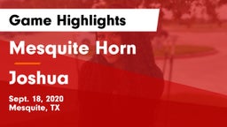 Mesquite Horn  vs Joshua  Game Highlights - Sept. 18, 2020