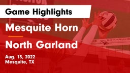 Mesquite Horn  vs North Garland  Game Highlights - Aug. 13, 2022