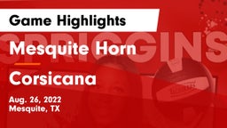 Mesquite Horn  vs Corsicana  Game Highlights - Aug. 26, 2022