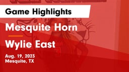 Mesquite Horn  vs Wylie East  Game Highlights - Aug. 19, 2023