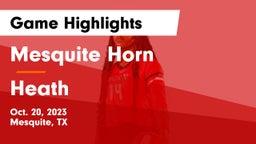 Mesquite Horn  vs Heath  Game Highlights - Oct. 20, 2023
