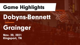 Dobyns-Bennett  vs Grainger  Game Highlights - Nov. 20, 2021