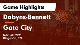 Dobyns-Bennett  vs Gate City  Game Highlights - Nov. 30, 2021