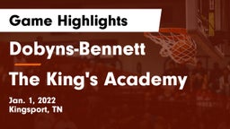 Dobyns-Bennett  vs The King's Academy Game Highlights - Jan. 1, 2022