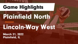 Plainfield North  vs Lincoln-Way West  Game Highlights - March 21, 2022