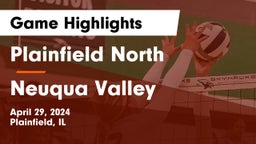 Plainfield North  vs Neuqua Valley  Game Highlights - April 29, 2024