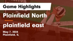 Plainfield North  vs plainfield east Game Highlights - May 7, 2024