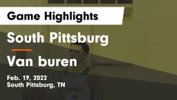 South Pittsburg  vs Van buren Game Highlights - Feb. 19, 2022