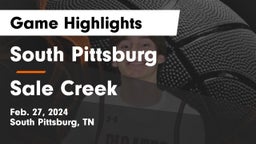 South Pittsburg  vs Sale Creek  Game Highlights - Feb. 27, 2024