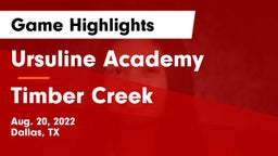 Ursuline Academy  vs Timber Creek  Game Highlights - Aug. 20, 2022