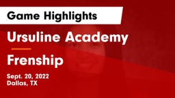 Ursuline Academy  vs Frenship  Game Highlights - Sept. 20, 2022