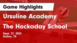 Ursuline Academy  vs The Hockaday School Game Highlights - Sept. 27, 2022