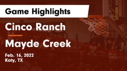 Cinco Ranch  vs Mayde Creek  Game Highlights - Feb. 16, 2022