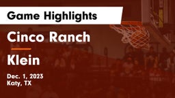 Cinco Ranch  vs Klein  Game Highlights - Dec. 1, 2023