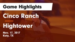 Cinco Ranch  vs Hightower  Game Highlights - Nov. 17, 2017