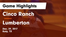 Cinco Ranch  vs Lumberton  Game Highlights - Dec. 29, 2017