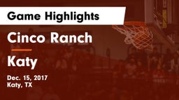 Cinco Ranch  vs Katy  Game Highlights - Dec. 15, 2017