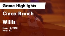 Cinco Ranch  vs Willis  Game Highlights - Nov. 13, 2018