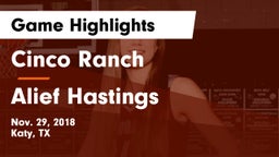 Cinco Ranch  vs Alief Hastings  Game Highlights - Nov. 29, 2018