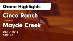 Cinco Ranch  vs Mayde Creek  Game Highlights - Dec. 7, 2018