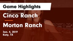 Cinco Ranch  vs Morton Ranch  Game Highlights - Jan. 4, 2019
