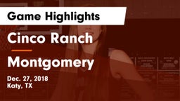 Cinco Ranch  vs Montgomery  Game Highlights - Dec. 27, 2018