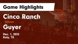 Cinco Ranch  vs Guyer  Game Highlights - Dec. 1, 2023