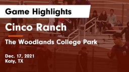 Cinco Ranch  vs The Woodlands College Park  Game Highlights - Dec. 17, 2021