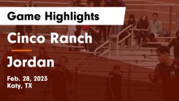 Cinco Ranch  vs Jordan  Game Highlights - Feb. 28, 2023