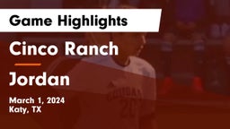 Cinco Ranch  vs Jordan  Game Highlights - March 1, 2024