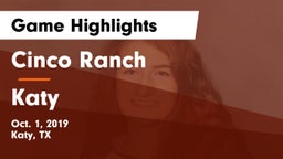 Cinco Ranch  vs Katy  Game Highlights - Oct. 1, 2019