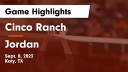 Cinco Ranch  vs Jordan  Game Highlights - Sept. 8, 2023