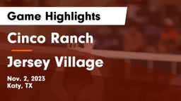 Cinco Ranch  vs Jersey Village  Game Highlights - Nov. 2, 2023