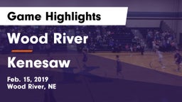 Wood River  vs Kenesaw  Game Highlights - Feb. 15, 2019
